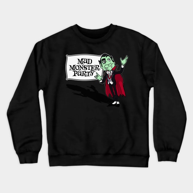 Mad Monster Party Crewneck Sweatshirt by Doc Multiverse Designs